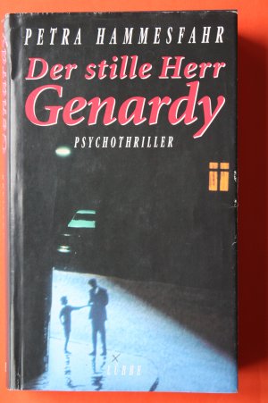 gebrauchtes Buch – Petra Hammesfahr – Der stille Herr Genardy