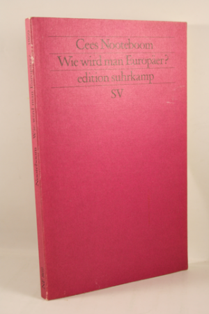 gebrauchtes Buch – Cees Nooteboom – Wie wird man Europäer?.