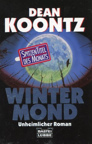 gebrauchtes Buch – Koontz, Dean R – Wintermond