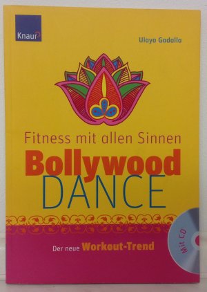 gebrauchtes Buch – Ulaya Gadalla – Bollywood-Dance - Fitness mit allen Sinnen - OHNE CD!!!