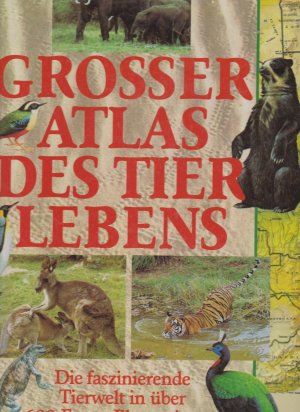 gebrauchtes Buch – Julian Huxley – Grosser Atlas des Tierlebens