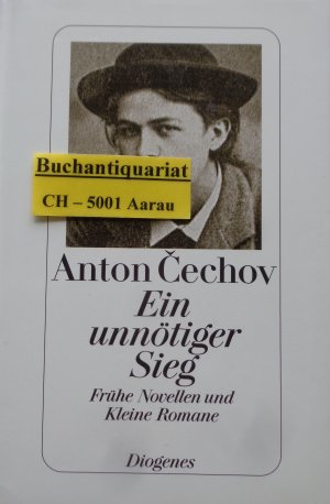 gebrauchtes Buch – Cechov, Anton P – Ein unnötiger Sieg - Frühe Novellen und Kleine Romane