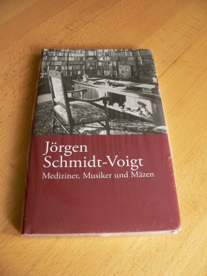 Jörgen Schmidt-Voigt - Mediziner, Musiker und Mäzen (OVP)