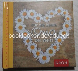 gebrauchtes Buch – Für die beste Oma der Welt!