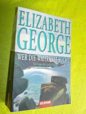 gebrauchtes Buch – Elizabeth George – Wer die Wahrheit sucht - Ein Inspector-Lynley-Roman 12