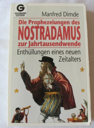 gebrauchtes Buch – Manfred Dimde – Die Prophezeiungen des Nostradamus zur Jahrtausendwende