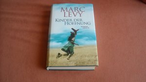 gebrauchtes Buch – Marc Levy – Kinder der Hoffnung