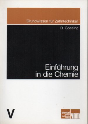 gebrauchtes Buch – Reinhard Gossing – Einführung in die Chemie