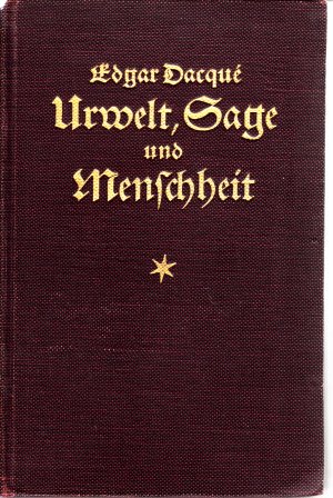 Umwelt, Sage und Menschheit