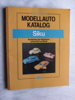 Modellauto Katalog Siku