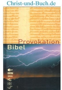 gebrauchtes Buch – Autorenkollektiv – Provokation Bibel