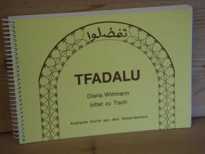 "Tfadalu" Diana Wittmann bittet zu Tisch