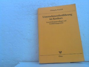 gebrauchtes Buch – Chalupsky, Ernst und Wolfgang Ennöckl – Unternehmensfortführung im Konkurs. - Entscheidungsgrundlagen und Fortführungsgarantie.