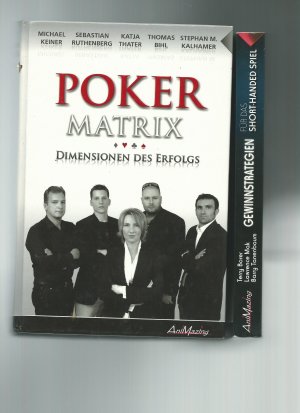 gebrauchtes Buch – Michael Kleiner, Sebastian Ruthenberg u – Konvolut 2 Bücher: 1. Poker Matrix - Dimensionen des Erfolgs 2. Gewinnstrategien für das Short-Handed Spiel - Limit Hold'en Techniken für Tische mit sechs oder weniger Spielern.