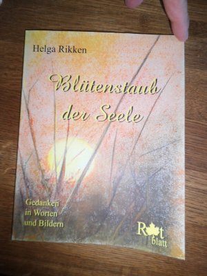 gebrauchtes Buch – Helga Rikken – Blütenstaub der Seele