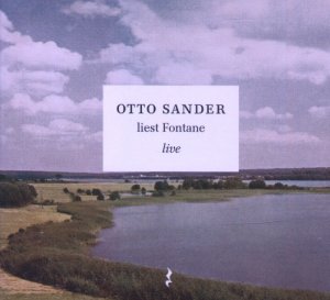 Otto Sander liest Fontane - Live