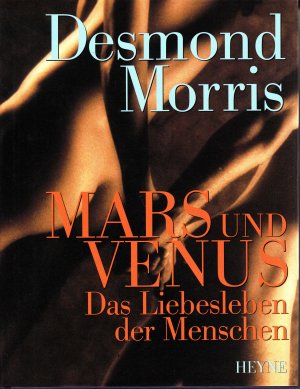 gebrauchtes Buch – Desmond Morris – Mars und Venus