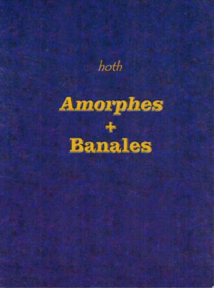 Amorphes + Banales