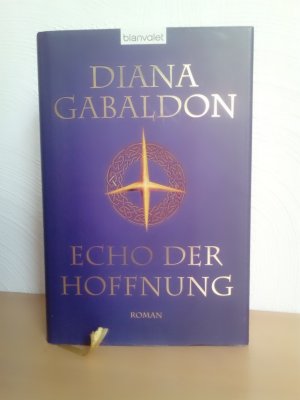 gebrauchtes Buch – Diana Gabaldon – Echo der Hoffnung