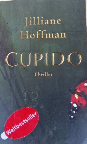 gebrauchtes Buch – Jilliane Hoffman – Cupido Thriller