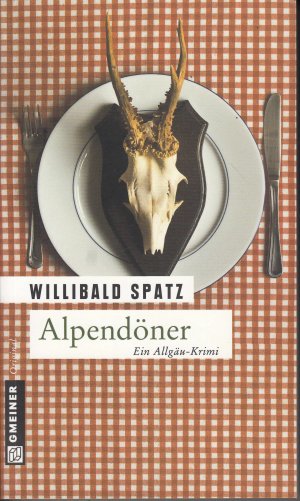 gebrauchtes Buch – Willibald Spatz – Alpendöner