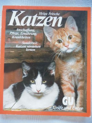 Katzen - Anschaffung, Pflege, Ernährung, Krankheiten - Sonderteil: Katzen verstehen lernen.