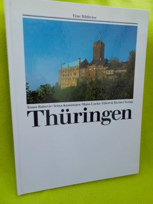 gebrauchtes Buch – Kaminiarz, Irina; Lucke – Thüringen -Eine Bildreise