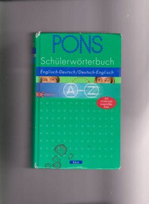gebrauchtes Buch – PONS Schülerwörterbuch Englisch gebrauchtes Buch – PONS Schülerwörterbuch Englisch