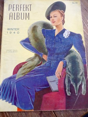 Perfekt Album. Nr. 92. Winter 1940 Modejournal