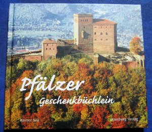 gebrauchtes Buch – Rainer Seil – Das Pfälzer Geschenkbüchlein. Band 2