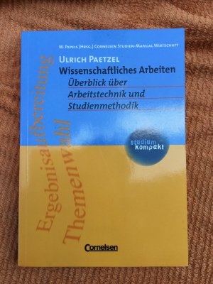 gebrauchtes Buch – Ulrich Paetzel – Wissenschaftliches Arbeiten Überblick über Arbeitstechnik und Studienmethodik