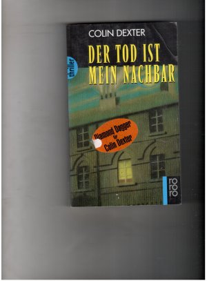 Der Tod ist mein Nachbar