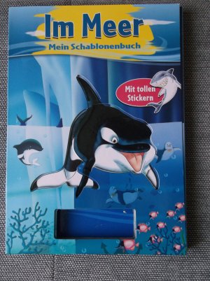 gebrauchtes Buch – Im Meer - Mein Schablonenbuch - mit Stickern