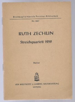 Streichquartett 1959 (= Breitkopf & Härtels Partitur-Bibliothek, Nr. 3681). Partitur.