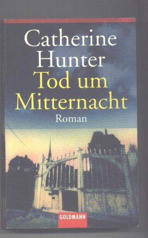 gebrauchtes Buch – Catherine Hunter – Tod um Mitternacht