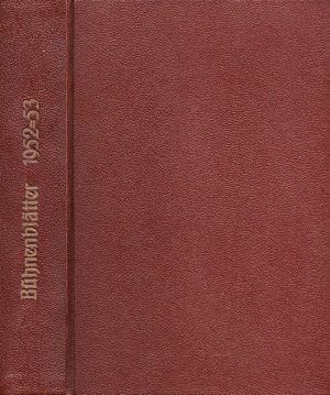 Bühnenblätter der Hansestadt Lübeck, Jubiläumsspielzeit 1952 - 1953. Heft 1 - 18 plus vieler Sonderveröffentlichungen