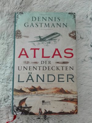 gebrauchtes Buch – Dennis Gastmann – Atlas der unentdeckten Länder