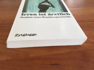 gebrauchtes Buch – Erica Brühlmann – Irren ist ärztlich - Analyse einer Krankengeschichte