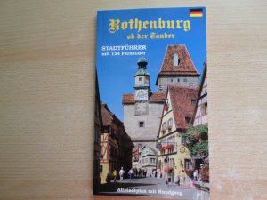 gebrauchtes Buch – Wolfgang Kootz – Rothenburg ob der Tauber - Stadtführer mit 124 Farbbilder