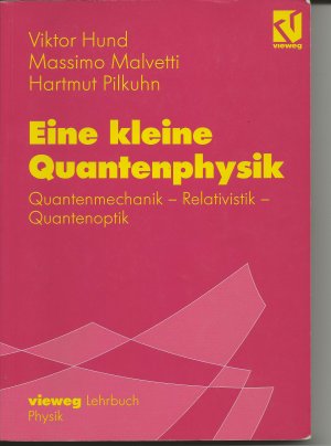 Eine kleine Quantenphysik