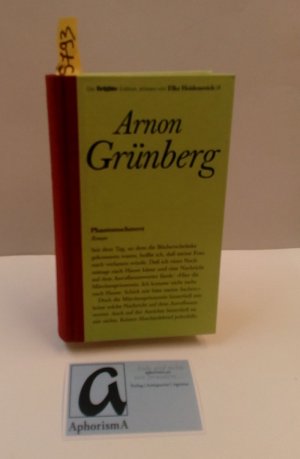 gebrauchtes Buch – Grünberg , Arnon – Phantomschmerz. Roman.