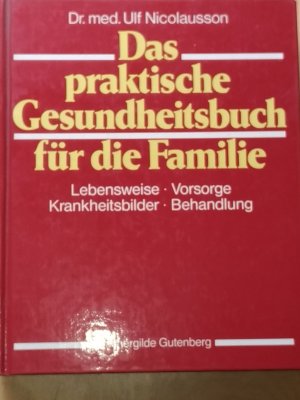 Das praktische Gesundheitsbuch für die Familie