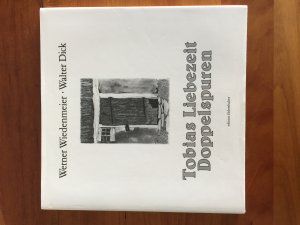 gebrauchtes Buch – Walter Dick und Werner Wiedenmeier – Tobias Liebezeit Doppelspuren [Gebundene Ausgabe] [Jan 01, 1999] Walter Dick und Werner Wiedenmeier