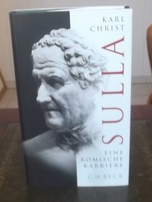 gebrauchtes Buch – Karl Christ – Sulla : Eine römische Karriere.