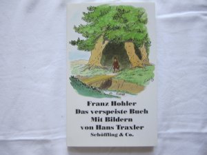 gebrauchtes Buch – Franz Hohler – Das verspeiste Buch