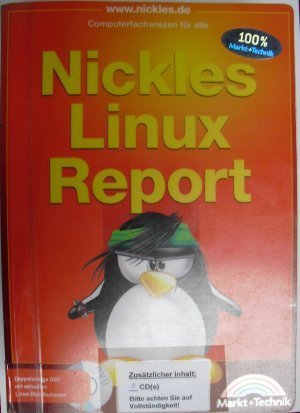 gebrauchtes Buch – Michael Nickles – Nickles Linux Report - Computerfachwissen für alle