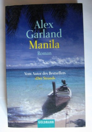 gebrauchtes Buch – Alex Garland – Manila