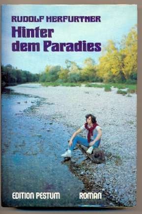 gebrauchtes Buch – Rudolf Herfurtner – Hinter dem Paradies