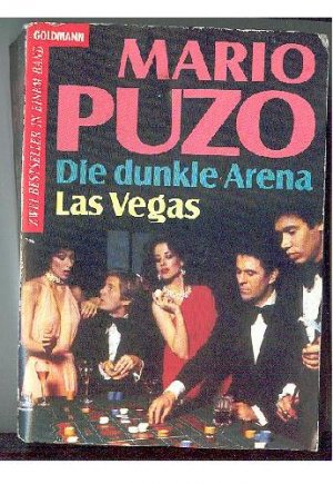 gebrauchtes Buch – Mario Puzo  – 2 in 1: Die dunkle Arena + Las Vegas