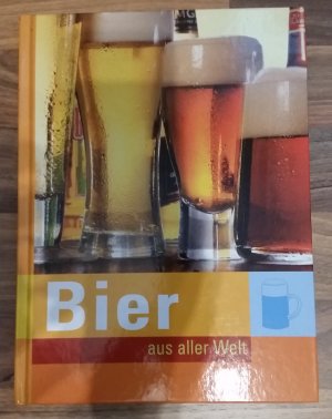 Bier aus aller Welt